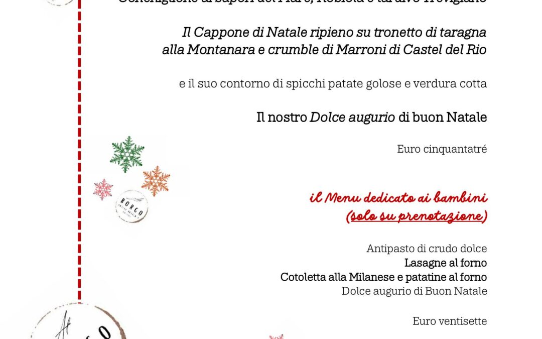 🎄 Scopri il nostro Menù di Natale e sentiti a casa, Al Borgo di Cerea!